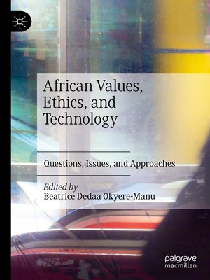 cover image of African Values, Ethics, and Technology